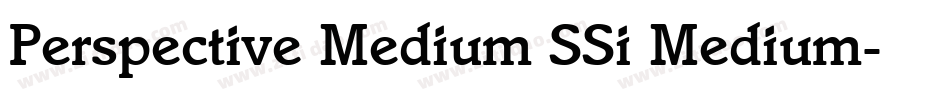 Perspective Medium SSi Medium字体转换